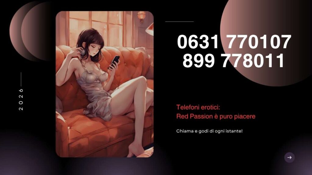 telefoni erotici red passion